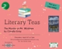 Literary Teas: The Murder of Mr. Wickham