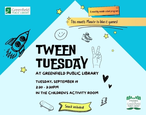 Tween Tuesday (drop-in) at the Greenfield Public Library